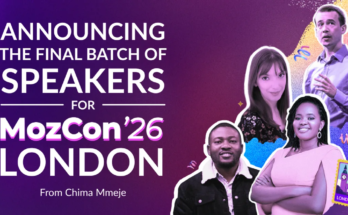 Announcing the final batch of speakers for MozCon London

 Clio