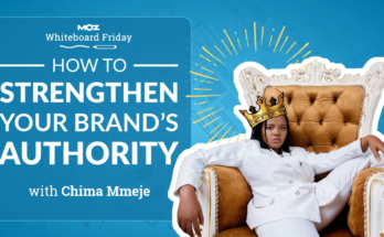 How to Strengthen Your Brand Authority – Whiteboard Friday

 Clio